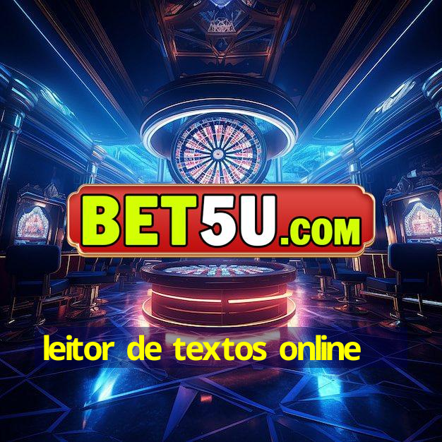 leitor de textos online